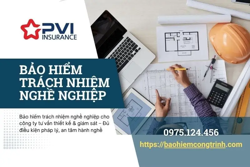 Chuyên gia kỹ thuật tư vấn rủi ro trên bản vẽ cho khách hàng – giới thiệu bảo hiểm trách nhiệm nghề nghiệp PVI