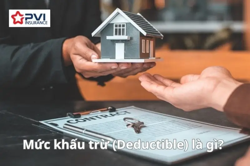 Mức khấu trừ bảo hiểm là gì – giải thích số tiền khách hàng phải tự chi trả trước khi bảo hiểm thanh toán