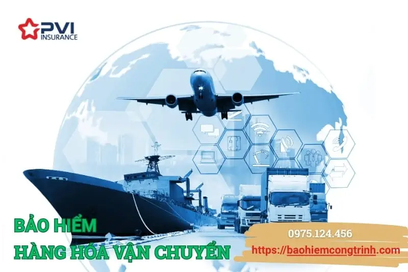 Thông tin bảo hiểm hàng hóa vận chuyển – chi trả khi xảy ra cháy, lật xe, va đập, đắm tàu hoặc mất cắp trong quá trình giao hàng