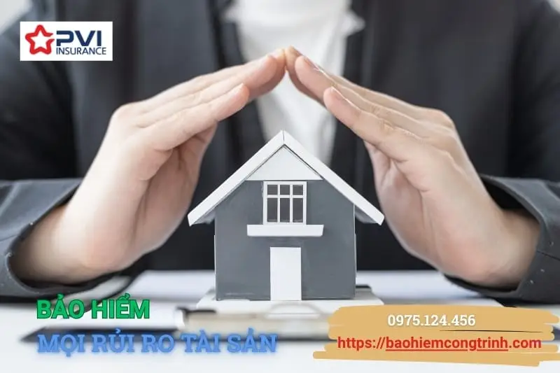 Giới thiệu quyền lợi bảo hiểm mọi rủi ro tài sản – từ PVI – chi trả thiệt hại tài chính do các sự cố bất ngờ gây ra