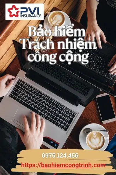 Lý do chọn PVI cho bảo hiểm trách nhiệm công cộng – uy tín, hỗ trợ pháp lý, xử lý bồi thường nhanh chóng